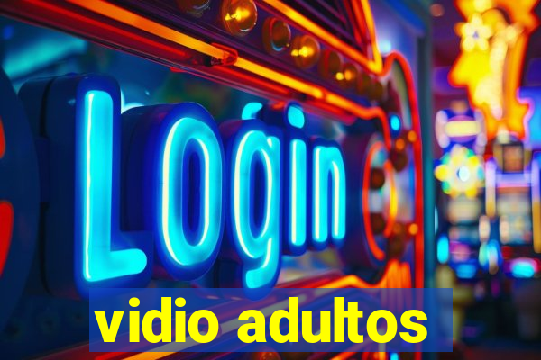 vidio adultos