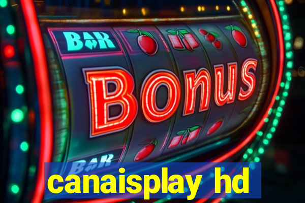 canaisplay hd