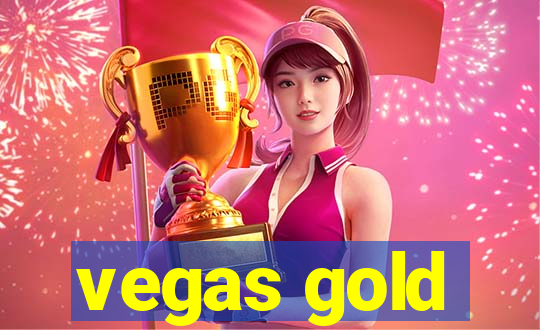 vegas gold