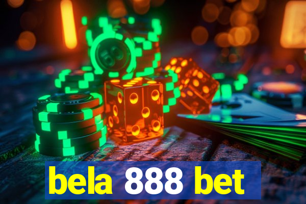 bela 888 bet