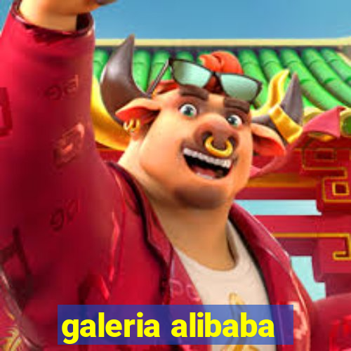 galeria alibaba