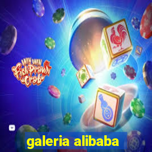 galeria alibaba