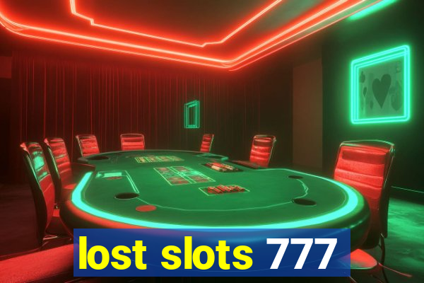 lost slots 777