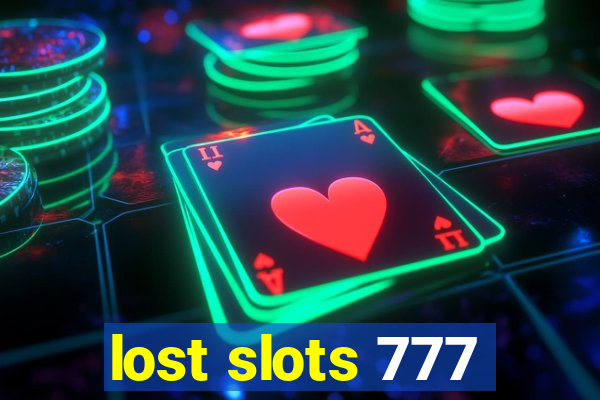 lost slots 777