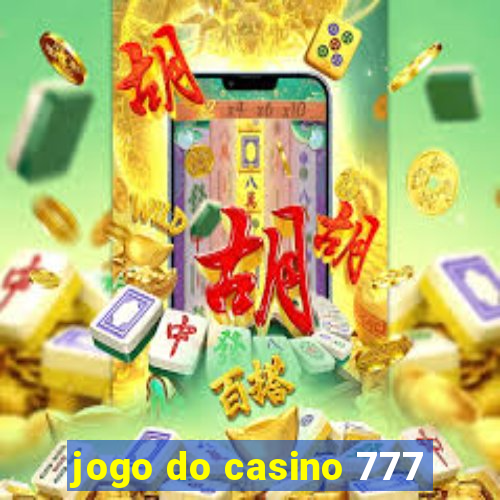 jogo do casino 777