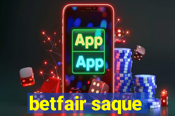 betfair saque