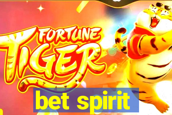 bet spirit