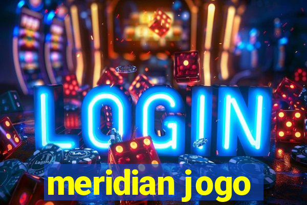 meridian jogo