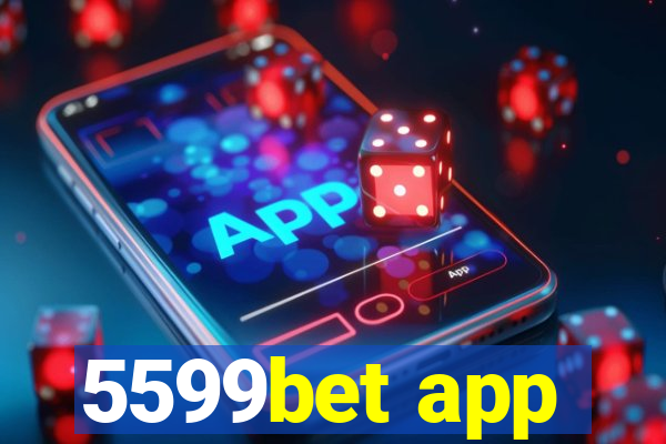 5599bet app