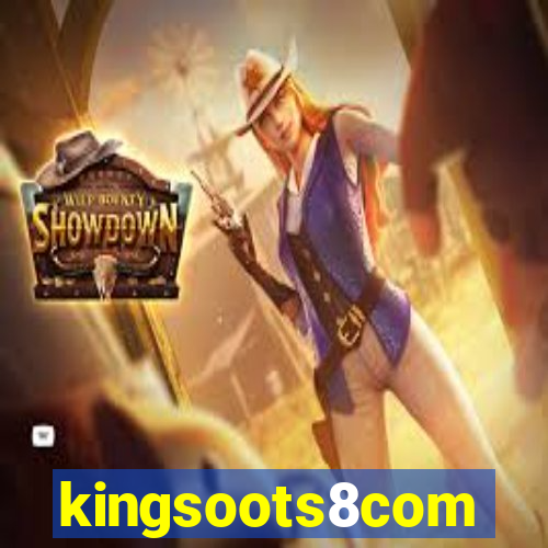 kingsoots8com