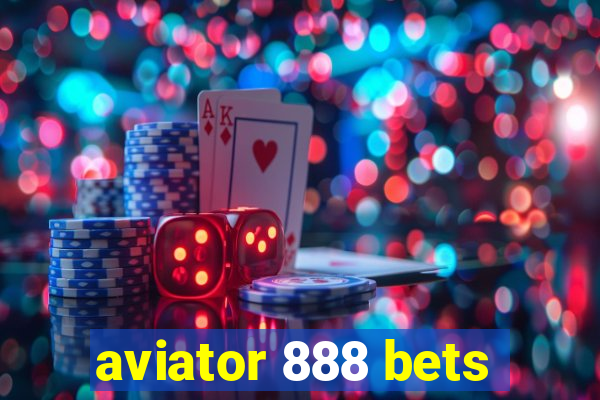 aviator 888 bets