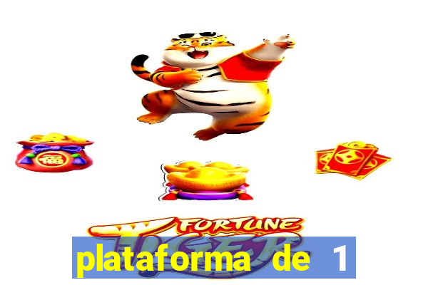 plataforma de 1 real fortune tiger