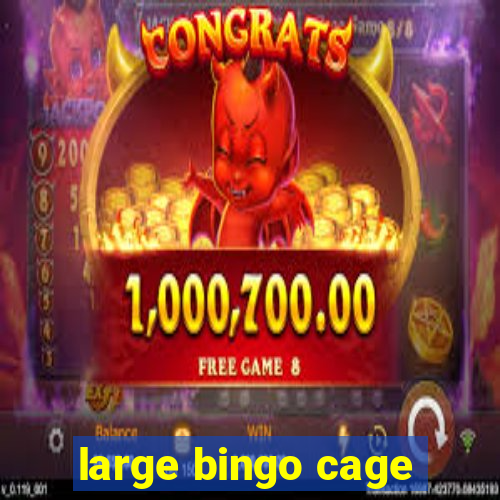 large bingo cage