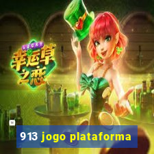 913 jogo plataforma