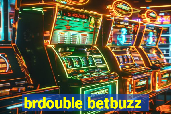 brdouble betbuzz