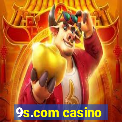 9s.com casino