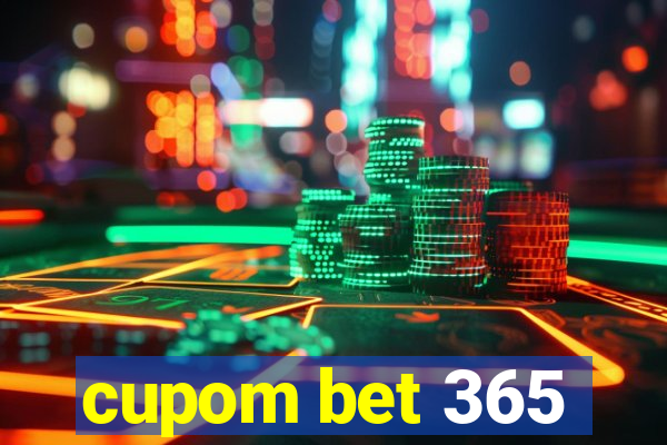 cupom bet 365