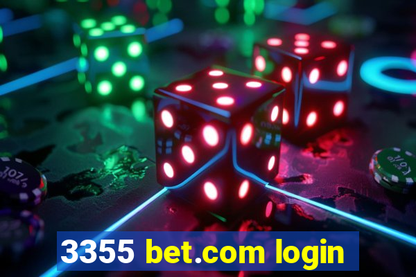 3355 bet.com login