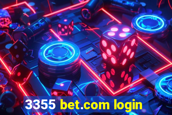 3355 bet.com login