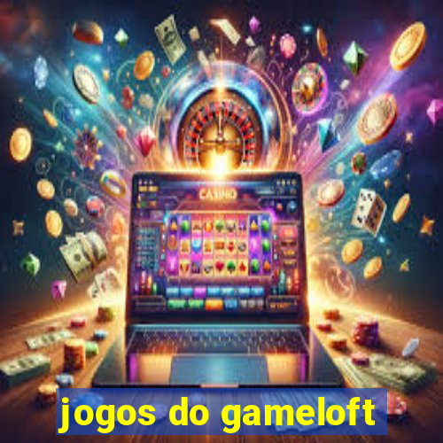 jogos do gameloft