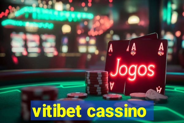 vitibet cassino