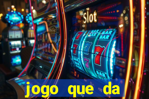 jogo que da dinheiro para se cadastrar