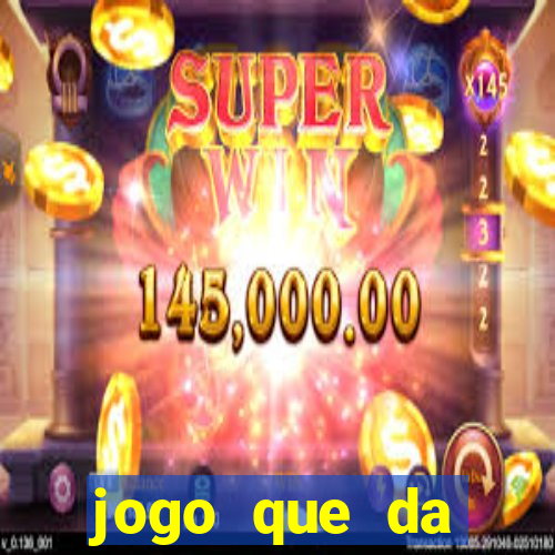 jogo que da dinheiro para se cadastrar