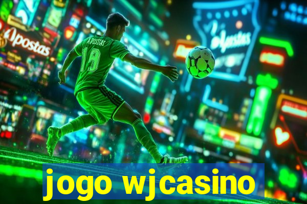 jogo wjcasino