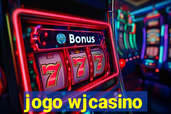 jogo wjcasino