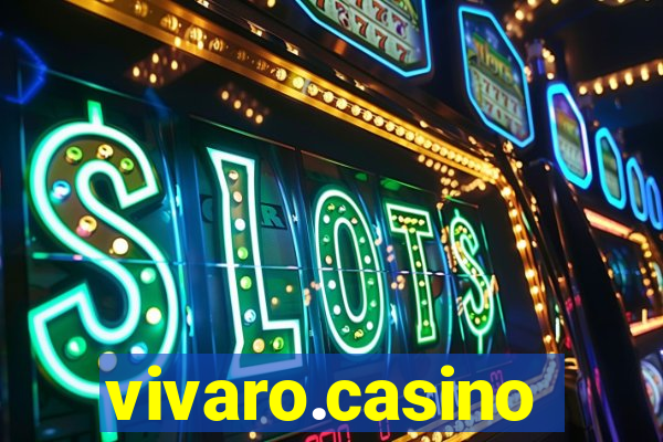 vivaro.casino