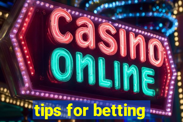 tips for betting