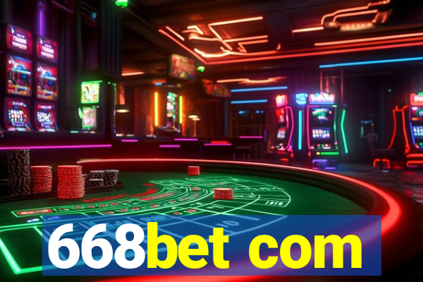 668bet com