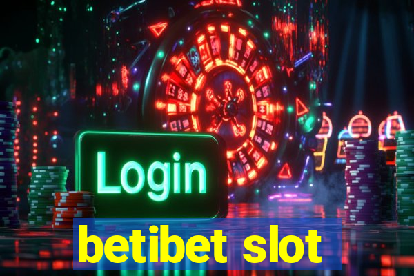 betibet slot