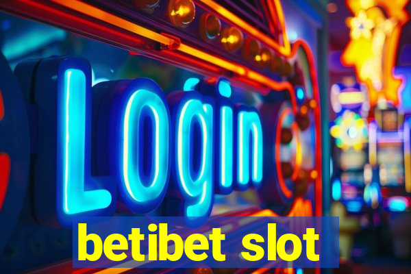 betibet slot