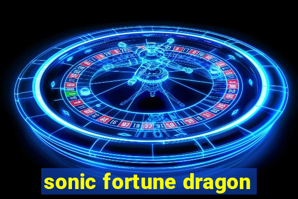 sonic fortune dragon