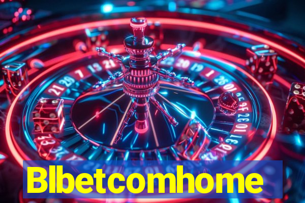 Blbetcomhome