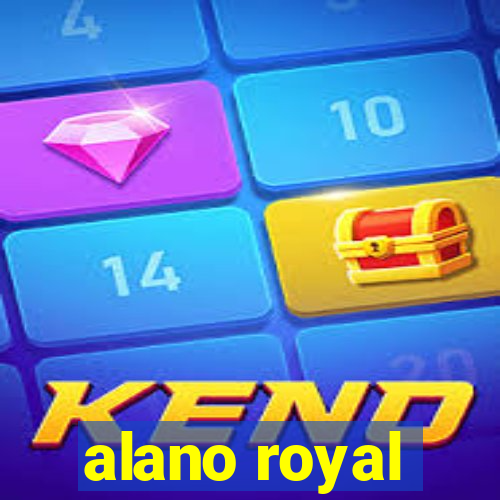 alano royal