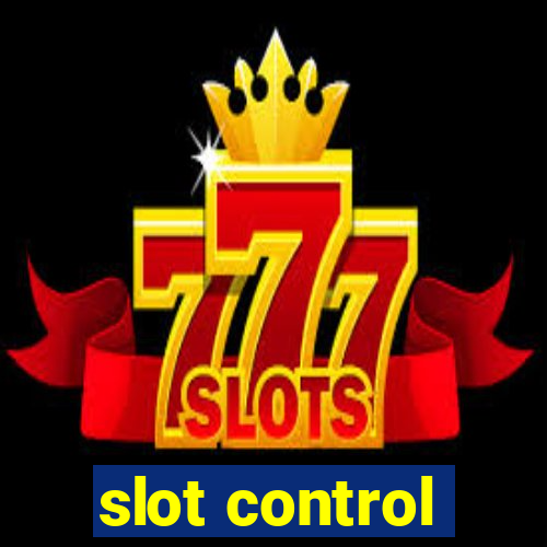 slot control