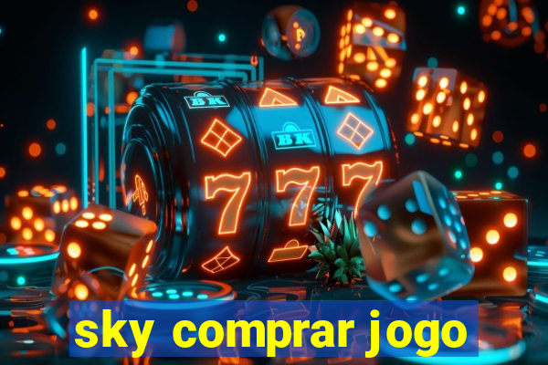 sky comprar jogo