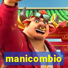 manicombio