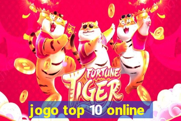 jogo top 10 online