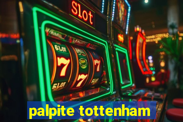 palpite tottenham