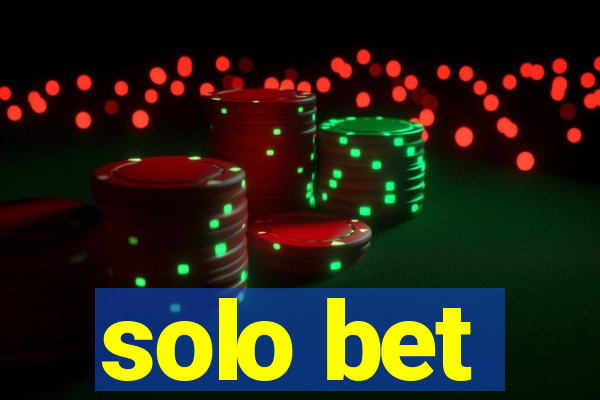 solo bet