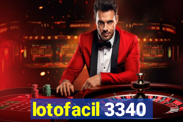 lotofacil 3340