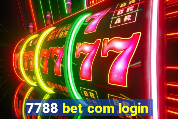 7788 bet com login