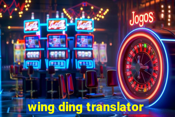 wing ding translator