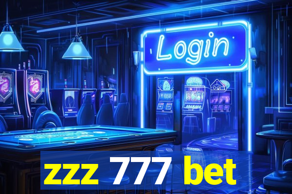 zzz 777 bet