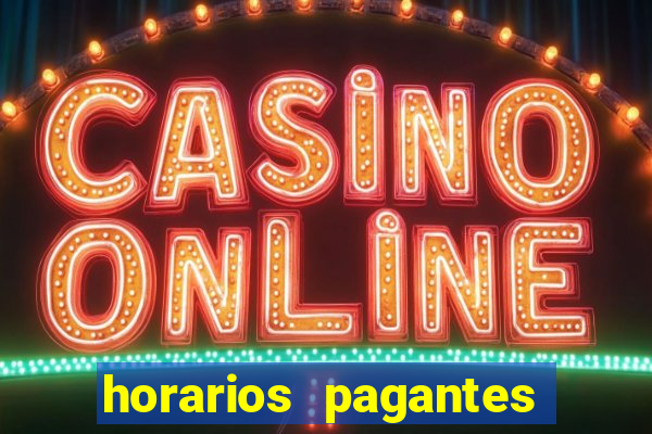 horarios pagantes pg slots