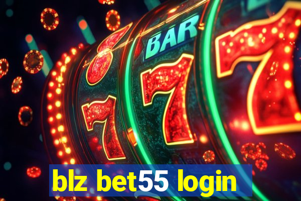 blz bet55 login