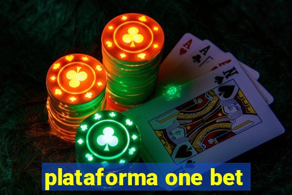 plataforma one bet